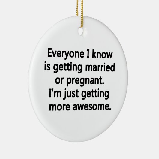 Ik word gewoon geweldige keramisch ornament (Rechts)