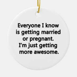 Ik word gewoon geweldige keramisch ornament