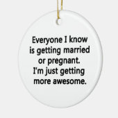 Ik word gewoon geweldige keramisch ornament (Links)