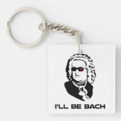 Ik word Johann Sebastian Bach Sleutelhanger (Voorkant)