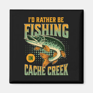 Ik word liever Gevist in Cache Creek Magneet