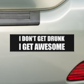 Ik word niet drink, ik word GEWELDIGE. Bumpersticker (Op auto)