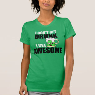 Ik word niet DRINK, ik word GEWELDIGE T-shirt