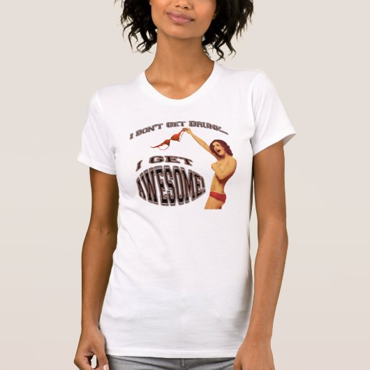 Ik word niet dronken t-shirt (Voorkant)