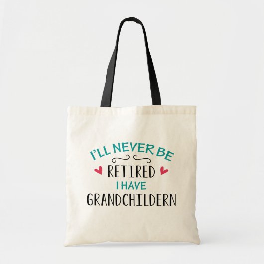 Ik word nooit moe als ik kleinkinderen heb tote bag (Voorkant)