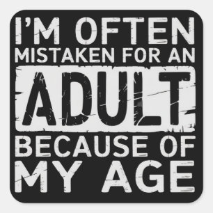 Ik word vaak voor een volwassene aangezien vanwege vierkante sticker