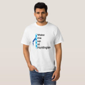 Ik word wakker op Huntington Station T-shirt (Voorkant volledig)
