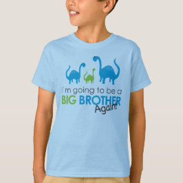 Ik word weer een Big Brother! T-shirt