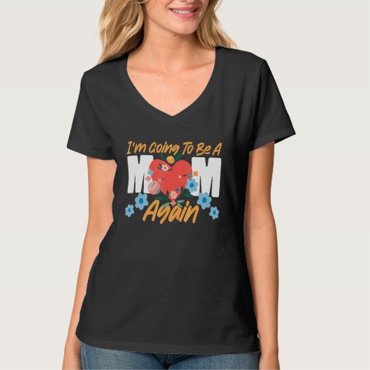Ik word weer een moeder. t-shirt (Voorkant)