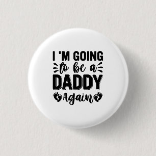 Ik word weer papa ronde button 3,2 cm