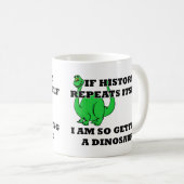 Ik word zo een Grappige Mok van de Dinosaurus (Voorkant rechts)