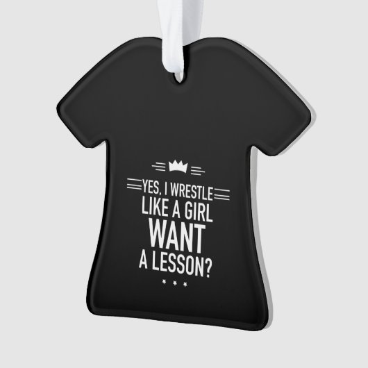 Ik worstel als een meisje grappig ornament (voorkant)
