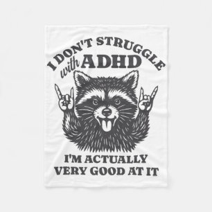 Ik Worstelen Niet Met Adhd Ik Ben Eigenlijk Heel G Fleece Deken