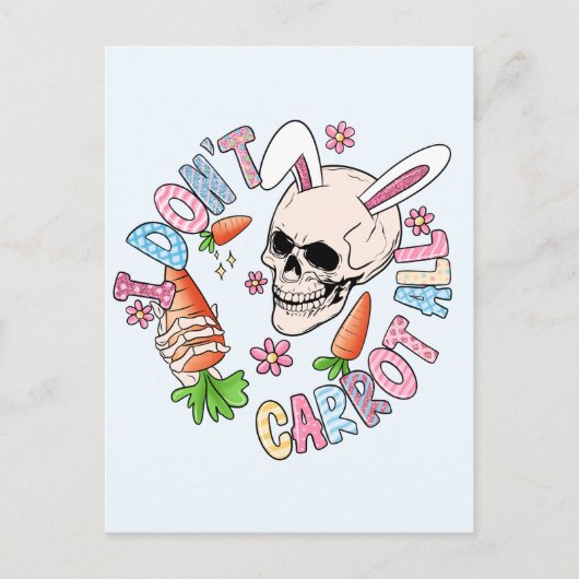 Ik wortel helemaal niet - Schattige schedelkonijn  Briefkaart (Voorkant)