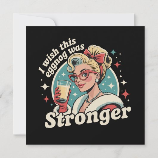  Ik wou dat deze eggnog sterker was familie kerst  Feestdagenkaart (Voorkant)