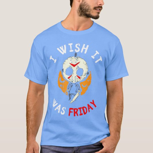Ik wou dat het vrijdag was Grappige enge Halloween T-shirt (Voorkant)