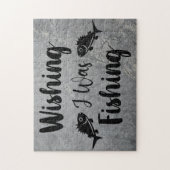 Ik wou dat ik een grappig citaat aan het vissen wa legpuzzel (Verticaal)