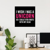 Ik wou dat ik een unicorn Funny Quote was Poster (Thuiskantoor)