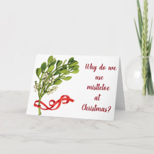 IK WOU DAT IK HET HELE JAAR DOOR MISTLETOE KON GEB KAART
