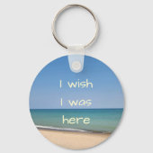 Ik Wou Dat Ik Hier Was Strand Thema Sleutelhanger (Achterkant)