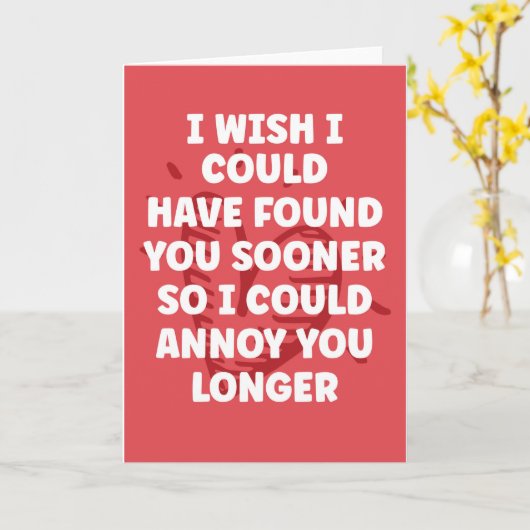 Ik wou dat ik je eerder had gevonden - Grappige Va Kaart (Gele Bloem)