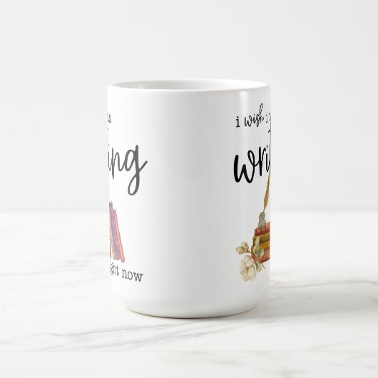 Ik wou dat ik nu aan het schrijven was koffiemok (Center)