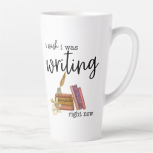 Ik wou dat ik nu aan het schrijven was latte mok