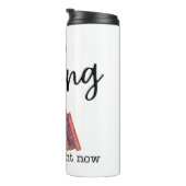 Ik wou dat ik nu aan het schrijven was thermosbeker (Geroteerd rechts)