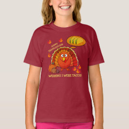 Ik wou dat ik Tacos Turkey THANKSGIVING Unisex T- T-shirt