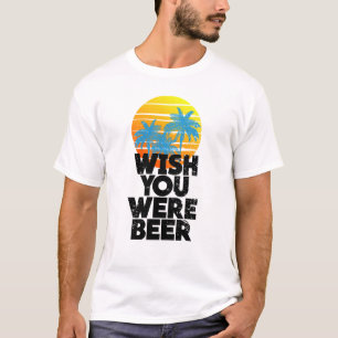 Ik wou dat je beer Beach Sunset en Palm Trees was T-shirt