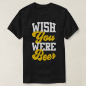 Ik wou dat je beer was t-shirt (Design voorkant)