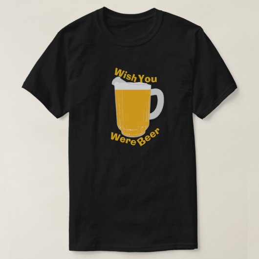 Ik wou dat je beer was t-shirt (Design voorkant)