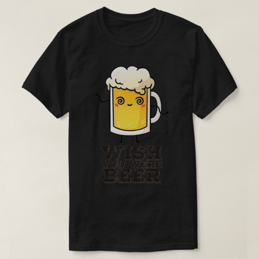 Ik wou dat je bier was (23)  t-shirt (Design voorkant)