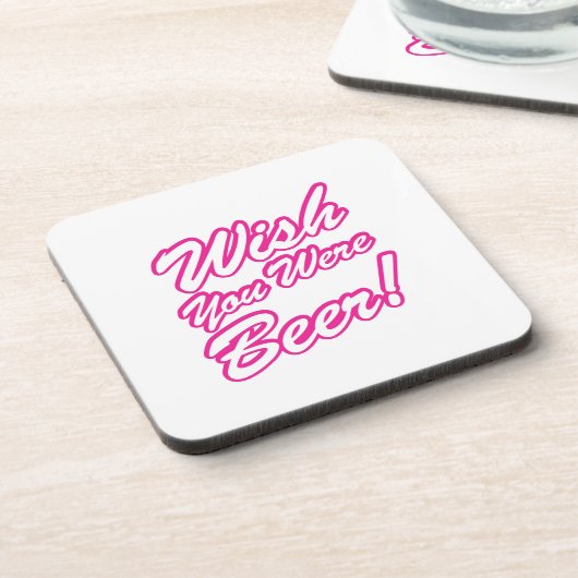 Ik wou dat je bier was! bier onderzetter (Linkerzijde)