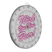 Ik wou dat je bier was! dartbord (Voorkant Links)