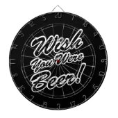 Ik wou dat je bier was! dartbord (Voorkant)