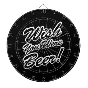Ik wou dat je bier was! dartbord