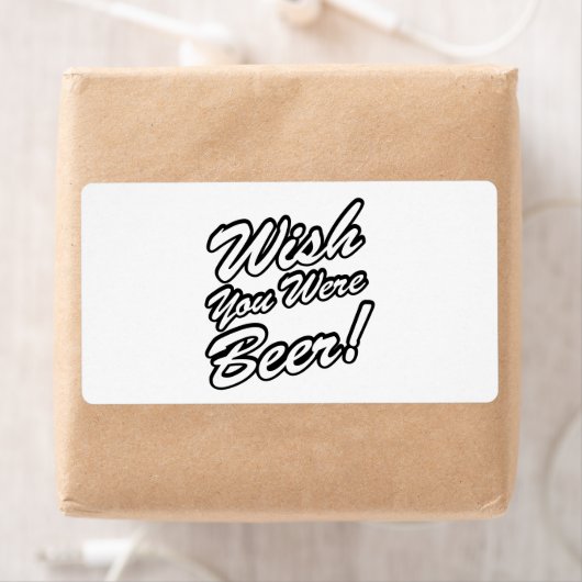 Ik wou dat je bier was! etiket (Insitu)