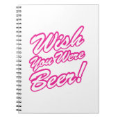 Ik wou dat je bier was! notitieboek (Voorkant)