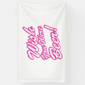 Ik wou dat je bier was! spandoek (Verticaal)