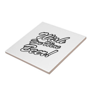 Ik wou dat je bier was! tegeltje