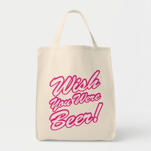 Ik wou dat je bier was! tote bag (Voorkant)