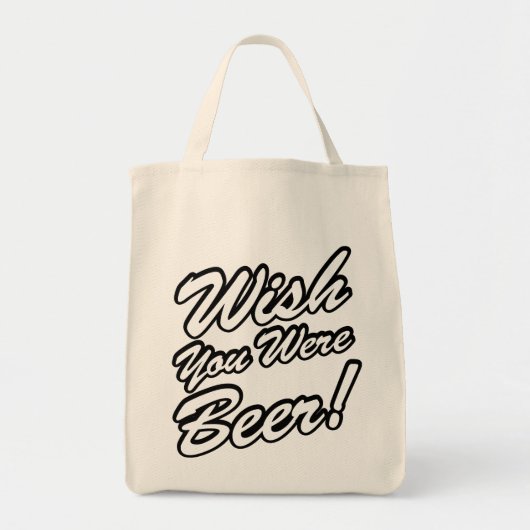 Ik wou dat je bier was! tote bag (Voorkant)