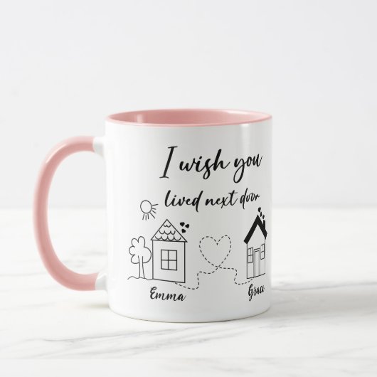 Ik wou dat je ernaast woonde | Beste Vrienden Koff Mok (Links)