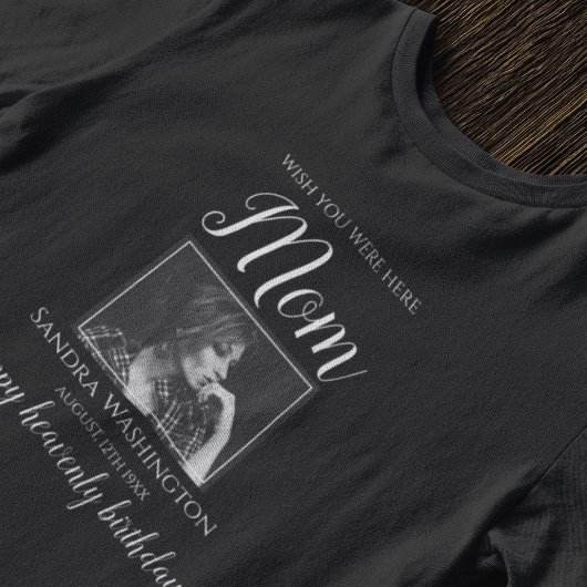 Ik wou dat je hier was | Foto van Birthday Memoria T-shirt