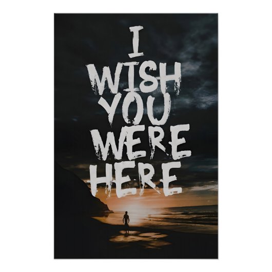 Ik Wou Dat Je Hier Was Perfect Poster (Voorkant)