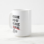 Ik wou dat je koffie mok grappige Valentijnsdag (Voorkant links)