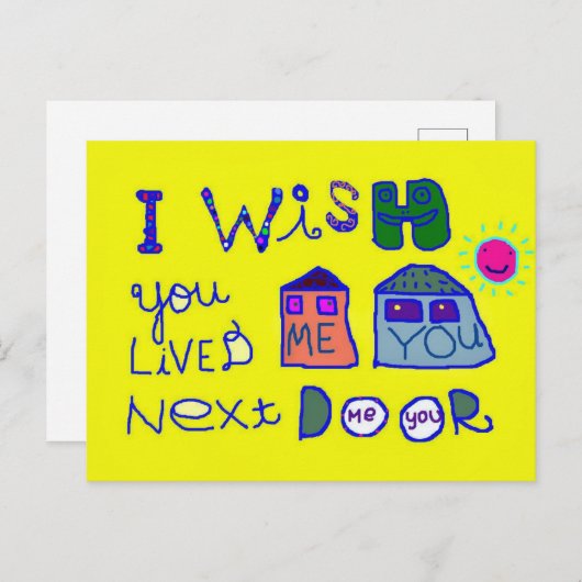 Ik wou dat je naast de deur woonde briefkaart (Voorkant / Achterkant)
