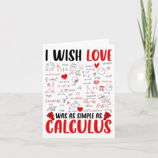 Ik wou dat liefde net zo simpel was als calculus w kaart (Voorkant)