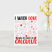 Ik wou dat liefde net zo simpel was als calculus w kaart (Gele Bloem)